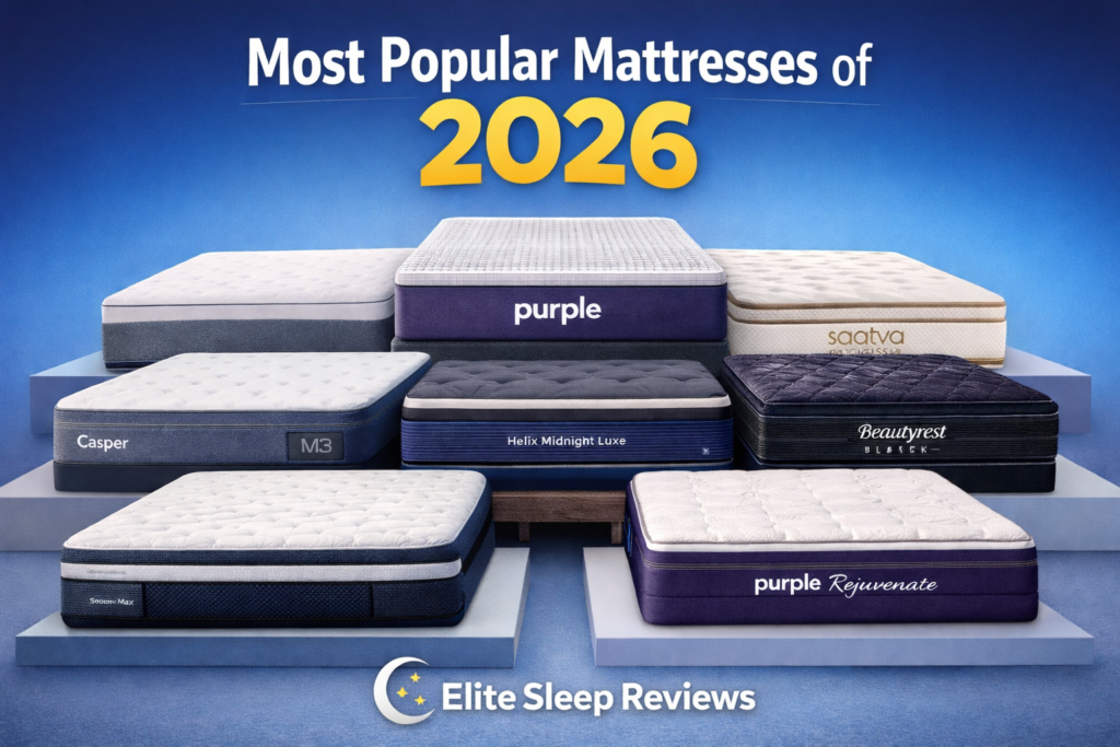 Most Popular Mattresses of 2026 – Top Picks Ranked (Which One Should You Choose?)